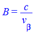 B = `/`(`*`(c), `*`(v[beta]))